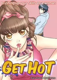 Get hot: Brushing up your skills as a woman