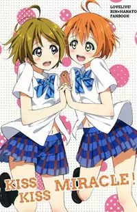 Love Live! dj - Kiss Kiss Miracle!